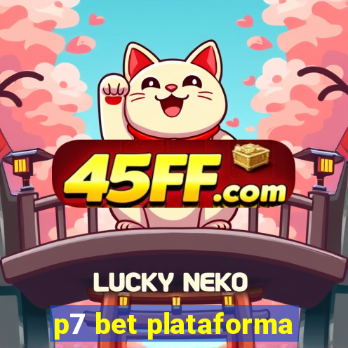 p7 bet plataforma